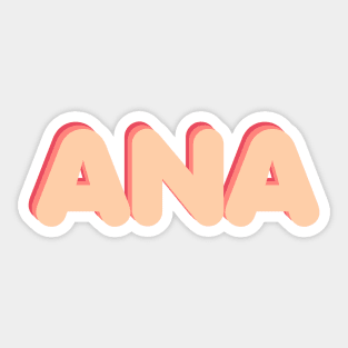 Ana Sticker